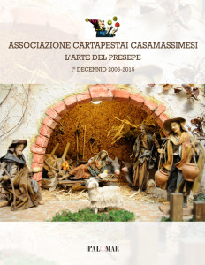 L'arte del presepe. - Associazione cartapestai Casamassimesi