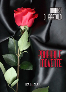 Titolo: Probabile movente di Marisa Di Bartolo