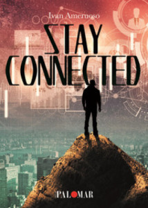 Stay Connected di Ivan Ameruoso