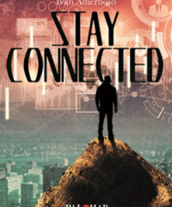 Stay Connected di Ivan Ameruoso