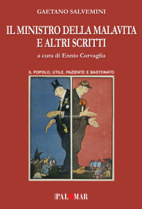 Il ministro della Malavita e altri scritti a cura di Ennio Corvaglia