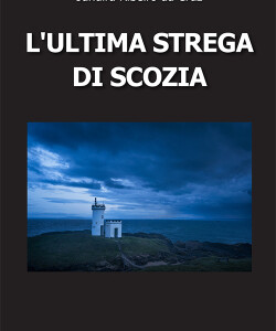 Ultima Strega di Scozia by Jandira Ribeiro da Cruz