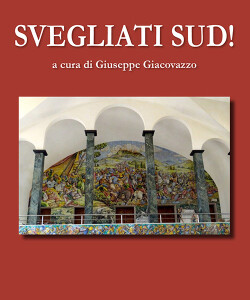 Svegliati SUD di Giuseppe Giacovazzo