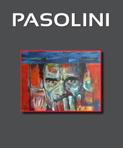 Pasolini di Tommaso Anzoino