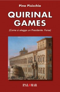 Quirinal Games di Pino Pisicchio