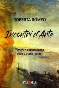 Incontri d'Arte di Roberta Romeo