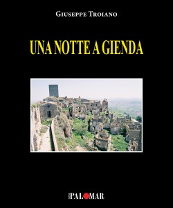 Una Notte a Gienda
di Giuseppe Troiano