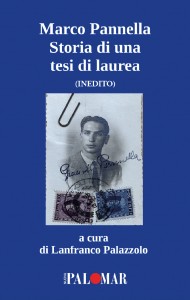 Marco Pannella. Storia di una tesi di laurea